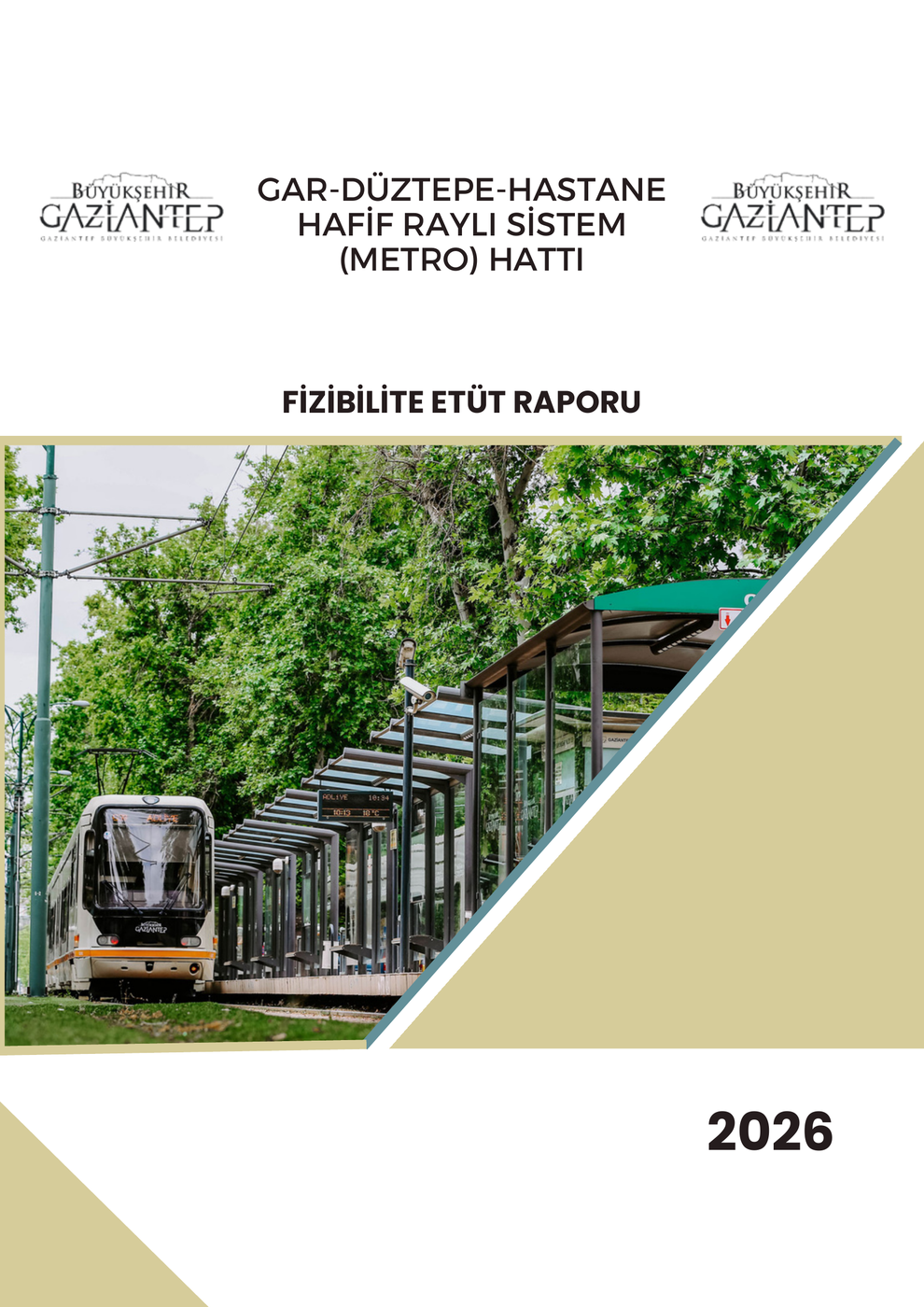 Gaziantep Gar–Düztepe–Hastane Hafif Raylı Sistem Hattı görseli 3