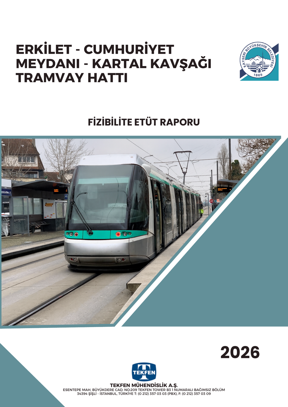 Erkilet–Cumhuriyet Meydanı–Kartal Kavşağı Tramvay Hattı